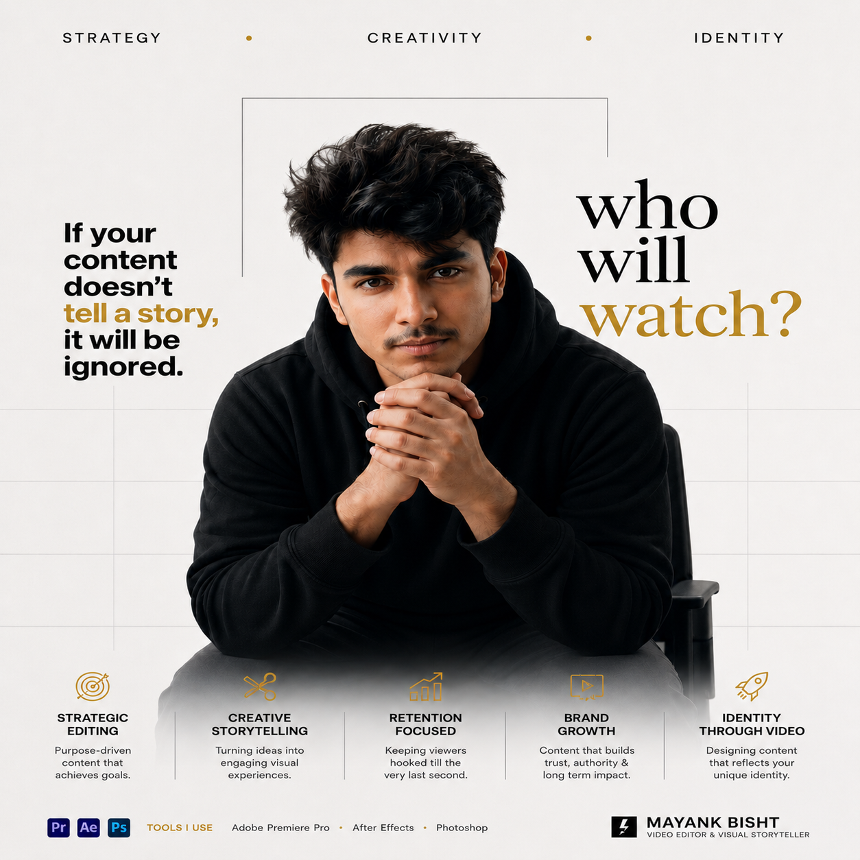 Mayank Bisht — video editor and visual storyteller